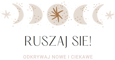 Ruszaj się!